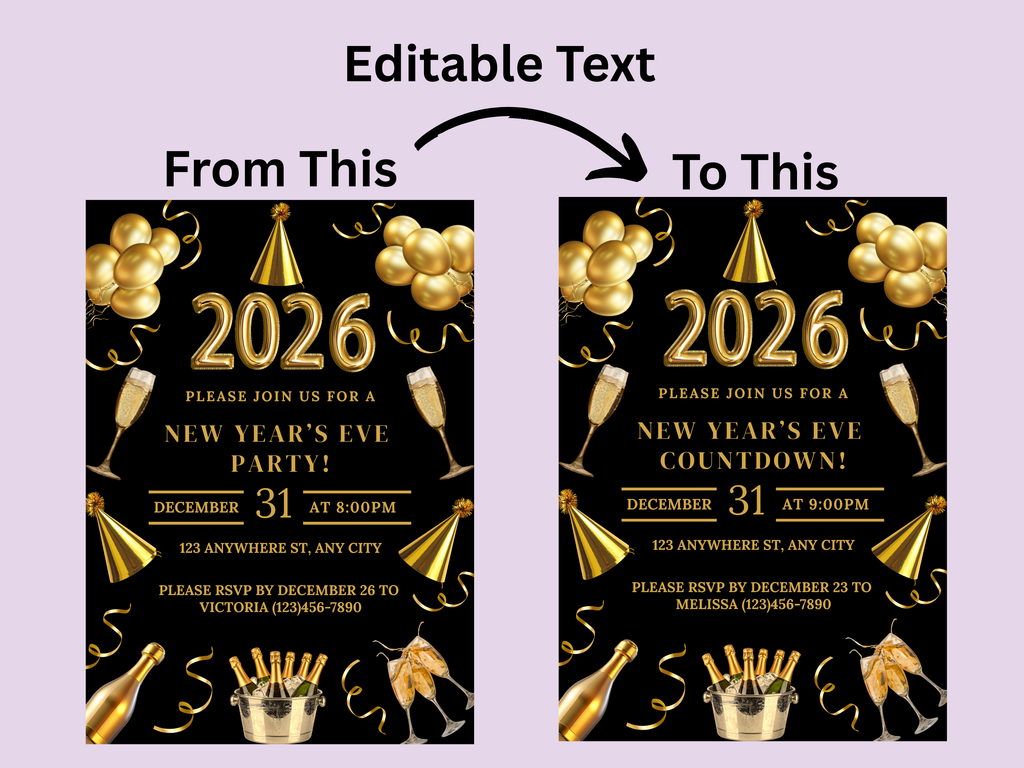 Black and gold party champagne New Year’s Eve invitation, editable digital NYE Countdown to 2026 template

Editable black and gold champagne NYE invite, digital New Year’s Eve party invitation for Countdown to 2026

Party champagne New Year’s Eve invitation in black and gold, Canva editable NYE Countdown to 2026 design

Black and gold champagne themed NYE digital invitation, elegant Countdown to 2026 party template